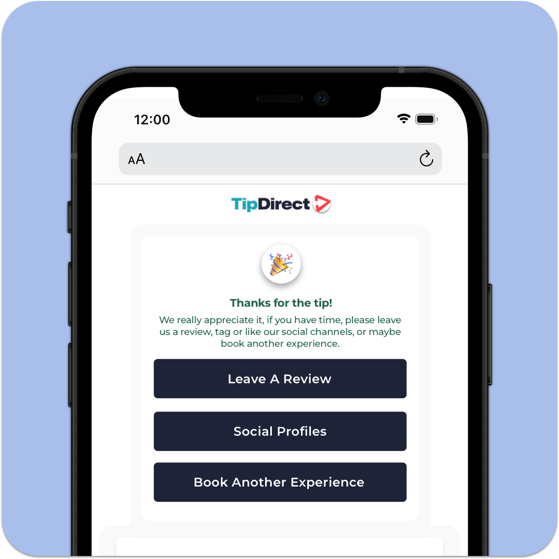 A smartphone screen displays a TipDirect webpage thanking the user for a tip and offering options to leave a review, check social profiles, or book another experience. With Tap to Tip, it's easier than ever to show appreciation after enjoying Tours and Activities.